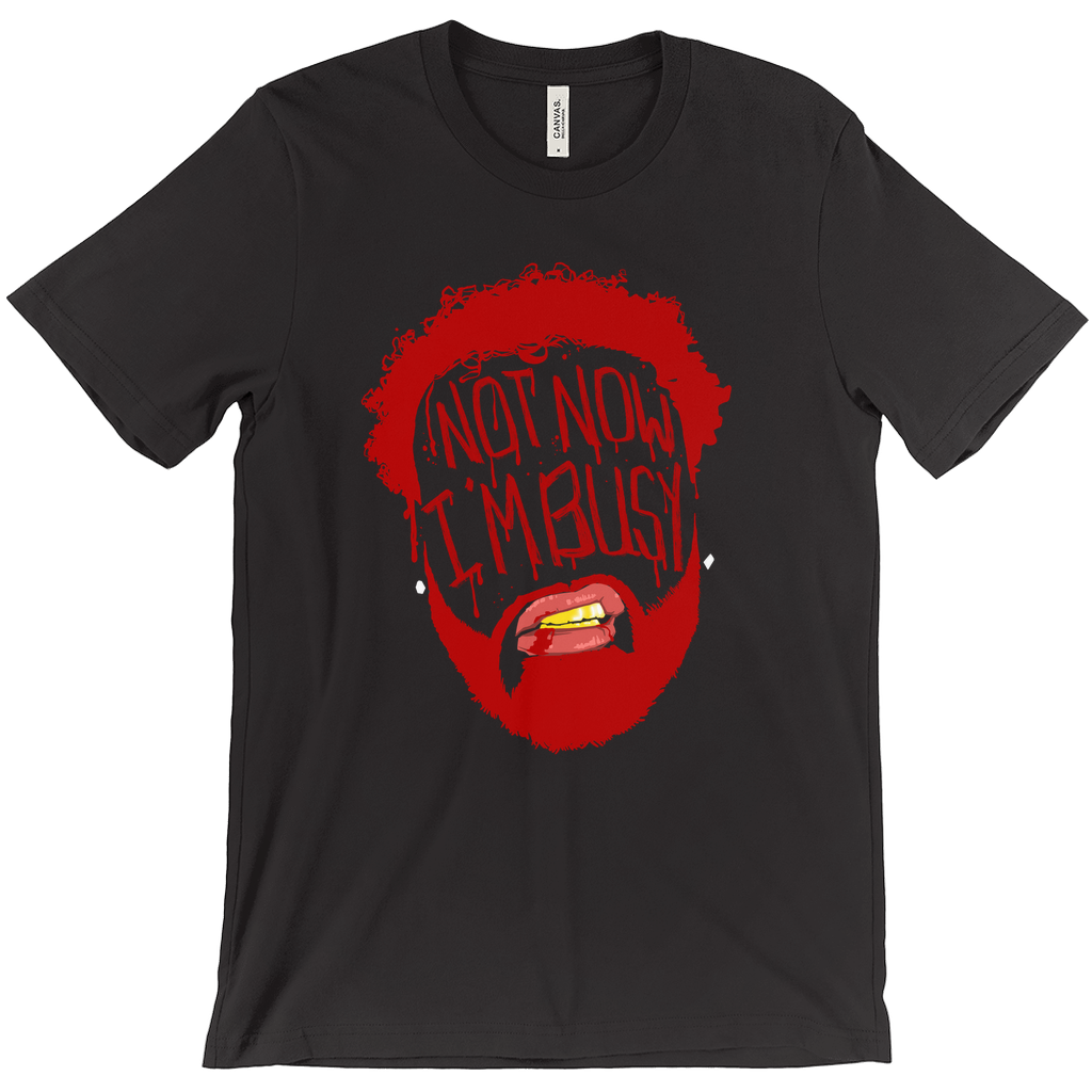 Not Now Im Busy Face T-Shirt